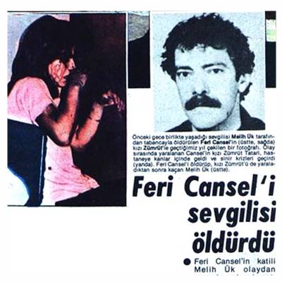 feri-cansel-nasc4b1l-c3b6ldc3bc Feri cansel nasıl öldü